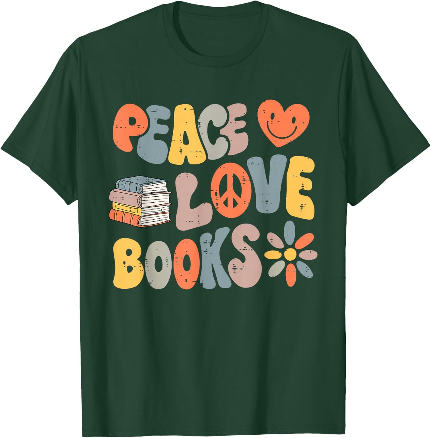 Peace Love Books Groovy Bookworm Read Book Reading Librarian T-Shirt - T-Shirt | Forest