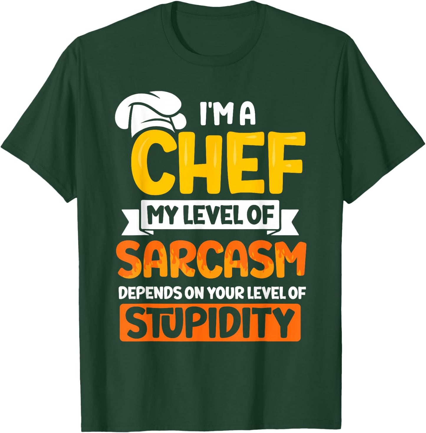 I'm a chef my level of sarcasm - Chef T-Shirt - T-Shirt | Forest
