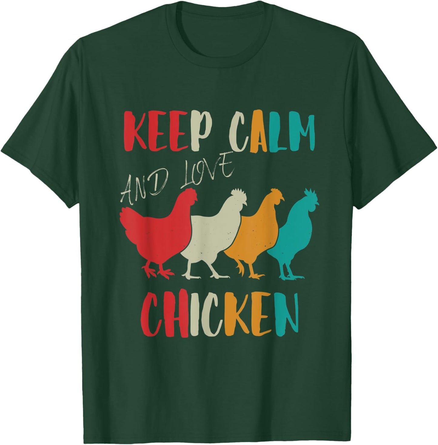 Keep Calm And Love Chicken Love Retro T-Shirt - T-Shirt | Forest