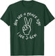 You See A Peace Sign I See 5-6cm T-Shirt - T-Shirt | Forest