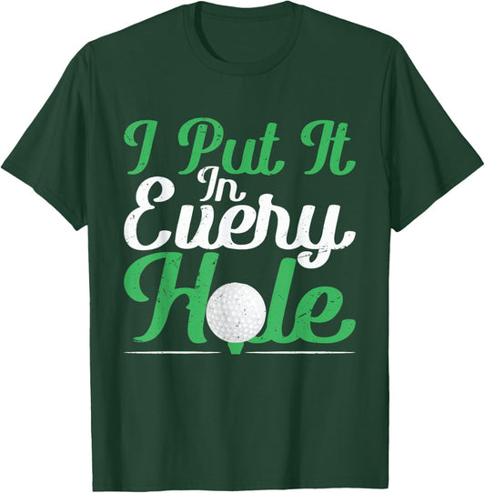 Golfer Golf Funny Golfing Adult Humor Men T-Shirt - T-Shirt | Forest