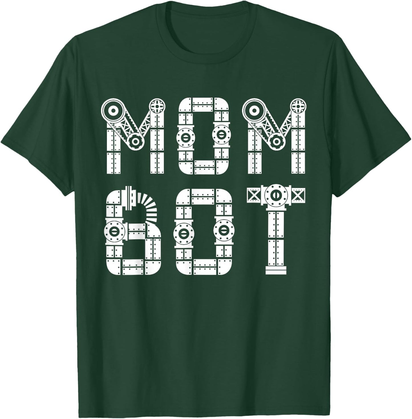 Matching Family Robot | Mother | Mom Bot T-Shirt - T-Shirt | Forest