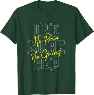 "One More Rep No Pain No Gainz Gym Fitness Top" , Black, S T-Shirt - T-Shirt | Forest