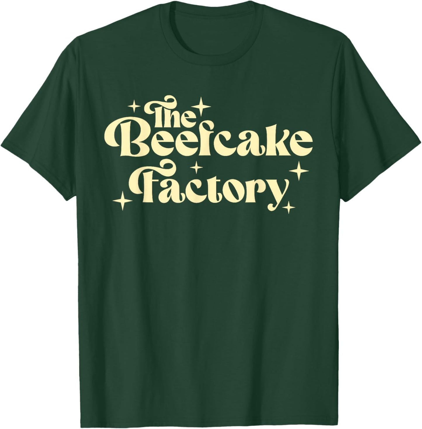 The Beefcake Factory Funny Gym Workout T-Shirt - T-Shirt | Forest
