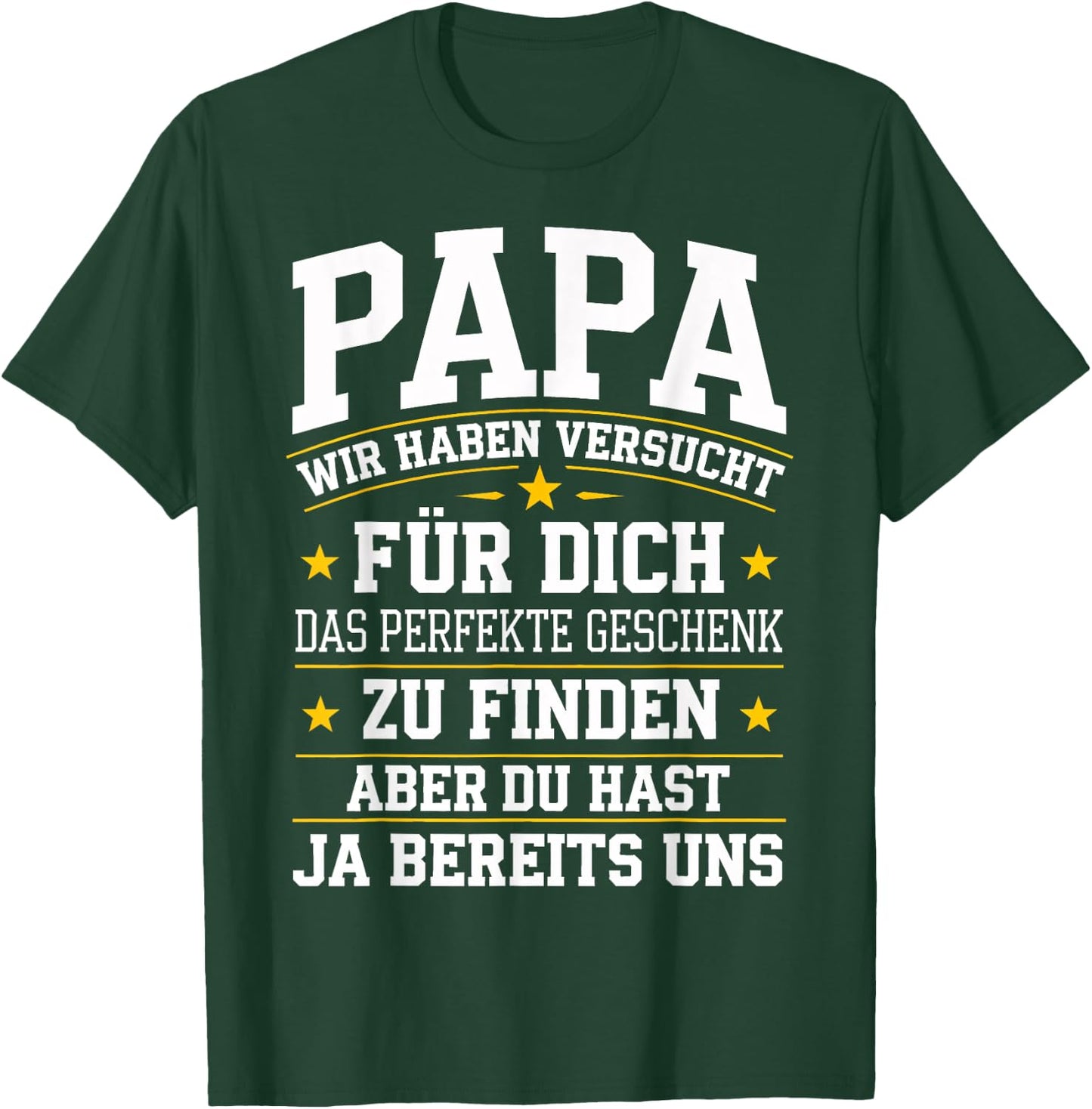 Papa Gift Birthday Shirt Dad Saying Funny Dad T-Shirt - T-Shirt | Forest