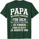 Papa Gift Birthday Shirt Dad Saying Funny Dad T-Shirt - T-Shirt | Forest