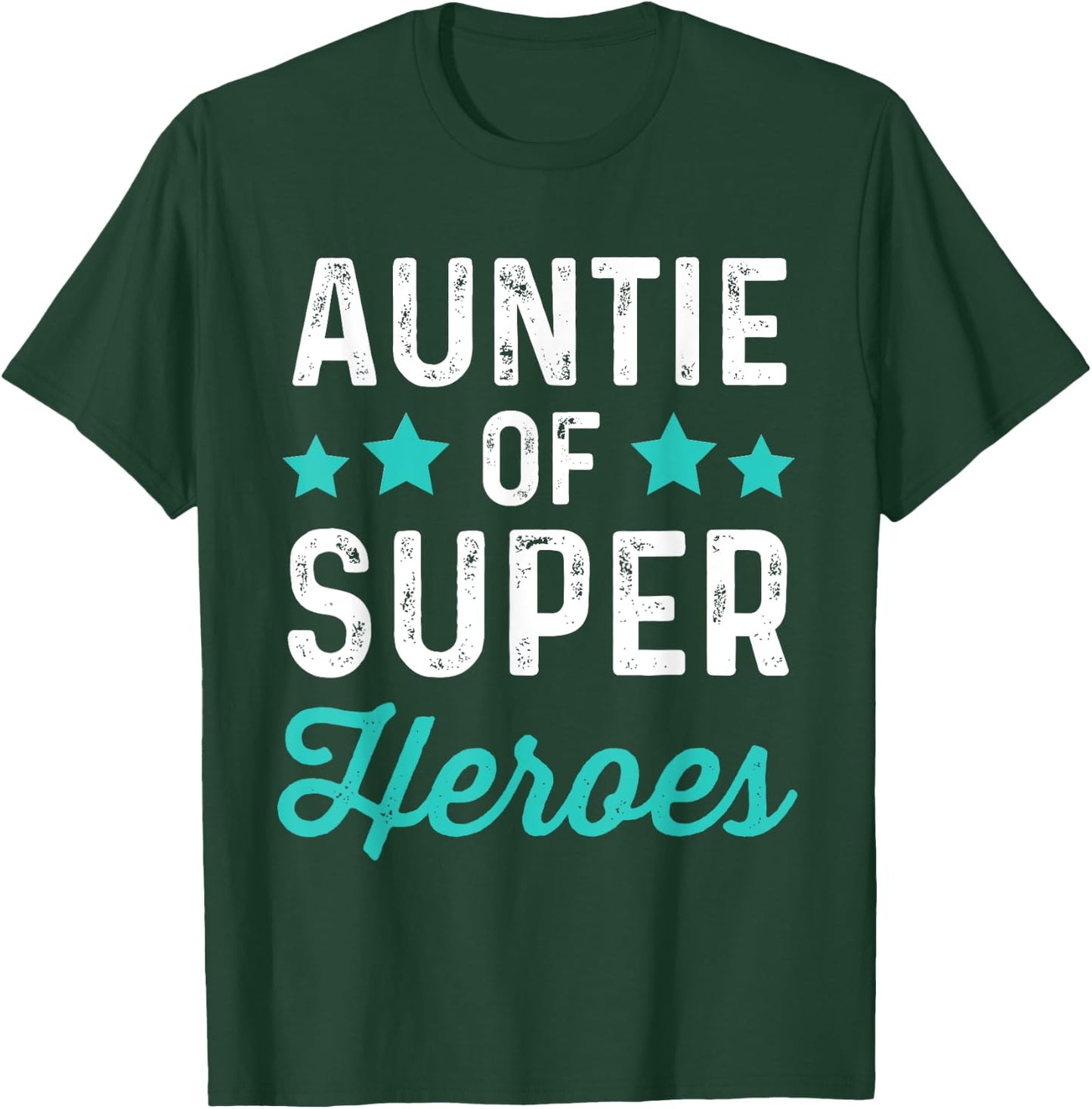 Auntie Super Heroes | Funny Superhero Aunt Shirt T-Shirt - T-Shirt | Forest