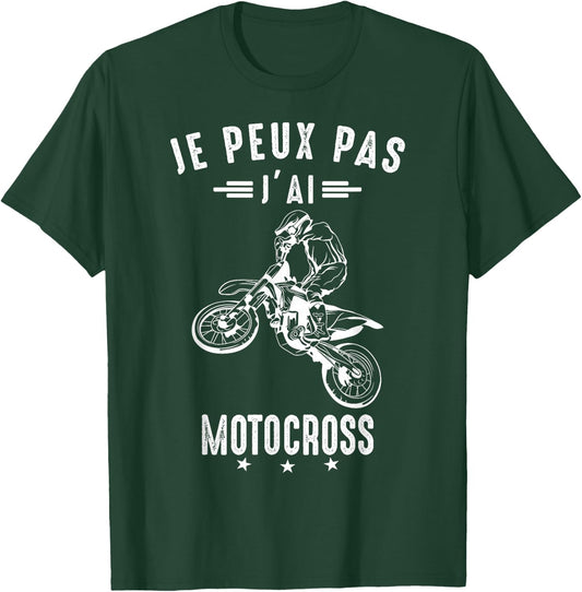 J'Peux Pas J'Ai Motocross Moto Cross Biker Motorcycle Funny , Black, S T-Shirt - T-Shirt | Forest