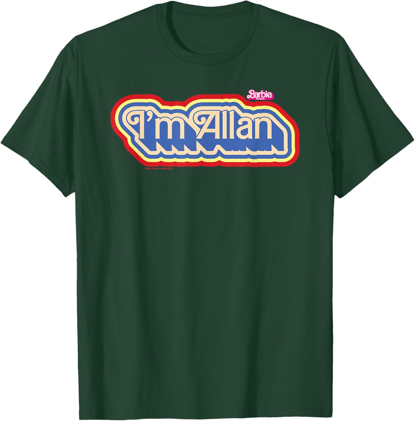 Barbie The Movie - I'm Allan T-Shirt - T-Shirt | Forest