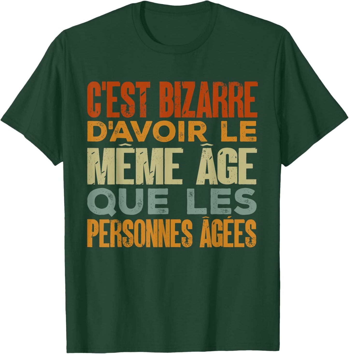 Funny Humor The Same Age As The Elderly , Black, S T-Shirt - T-Shirt | Forest