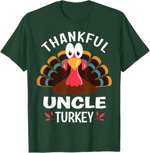 Thankful Uncle Turkey Funny Thanksgiving T-Shirt - T-Shirt | Forest