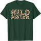 Wild Sister Zoo Theme Birthday Safari Jungle Matching Party T-Shirt - T-Shirt | Forest