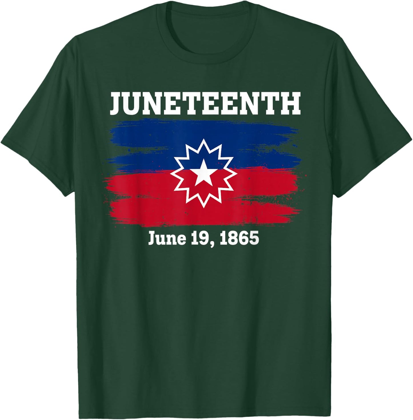 Juneteenth Flag Red White Blue Meaning Black History Freedom T-Shirt - T-Shirt | Forest