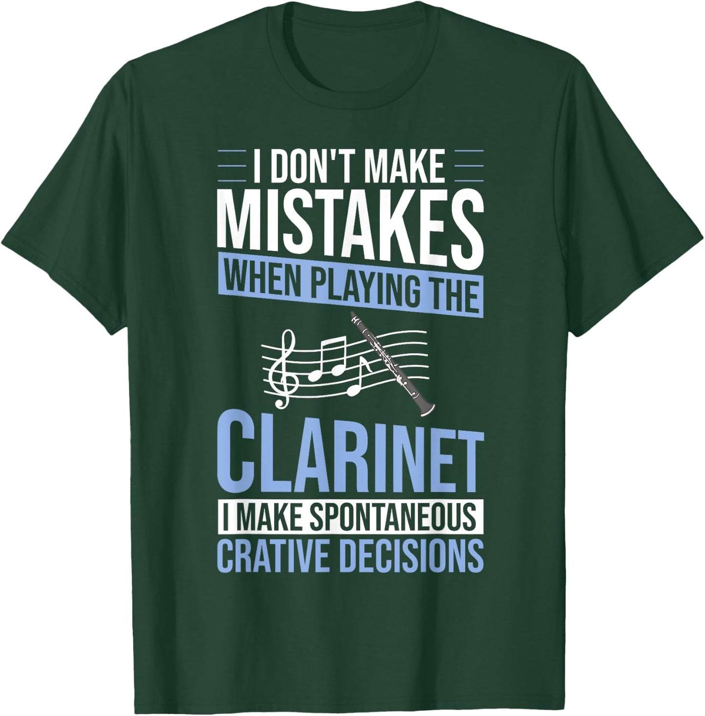 Clarinet Instrument Music Funny Playing Beginner T-Shirt - T-Shirt | Forest