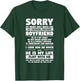 Sorry My Heart Only Beats for My Freaking Awesome Boyfriend T-Shirt - T-Shirt | Forest