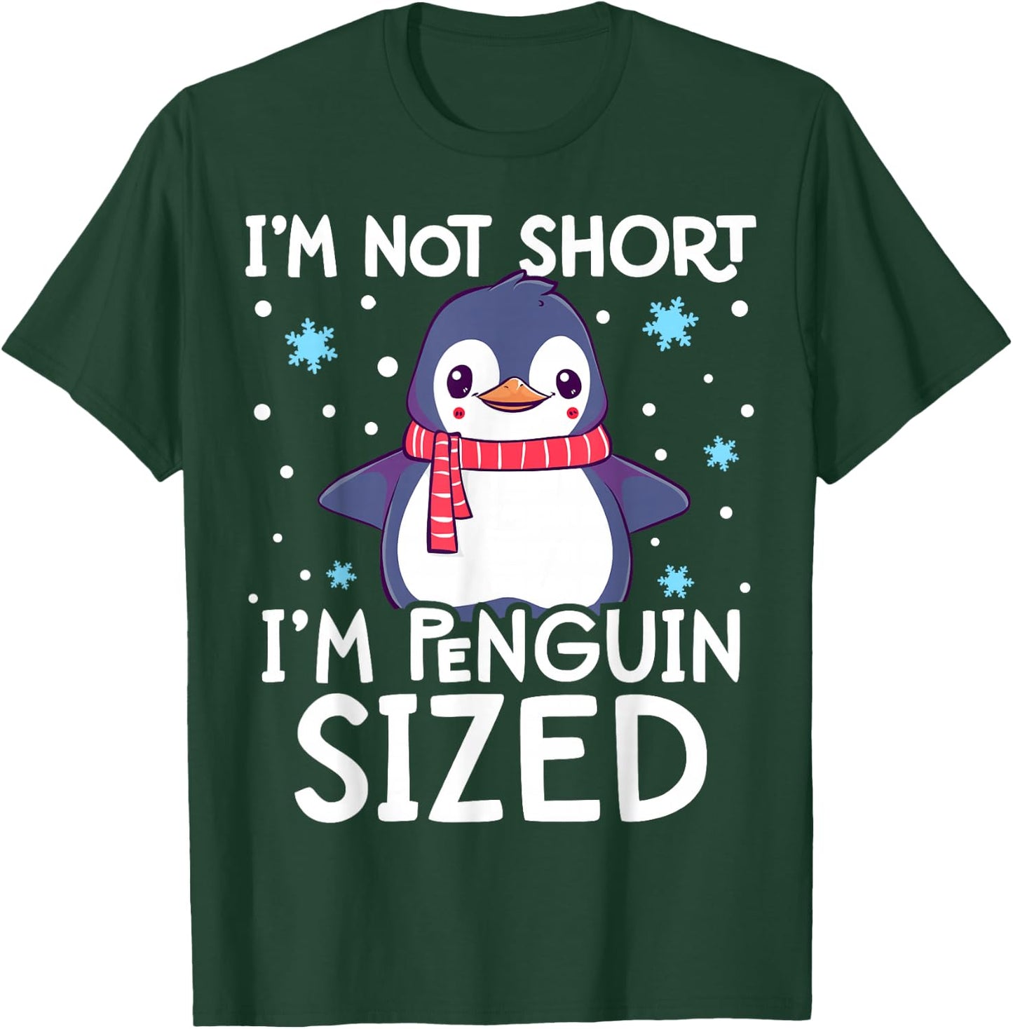 I'm Not Short I'm Penguin Sized Cute Penguin Kids T-Shirt - T-Shirt | Forest