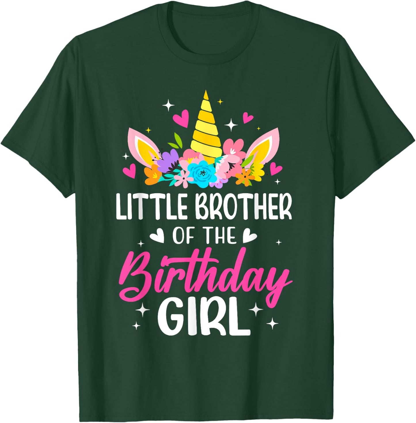 Little Brother Of The Birthday Girl Unicorn Bday Family T-Shirt - T-Shirt | Forest