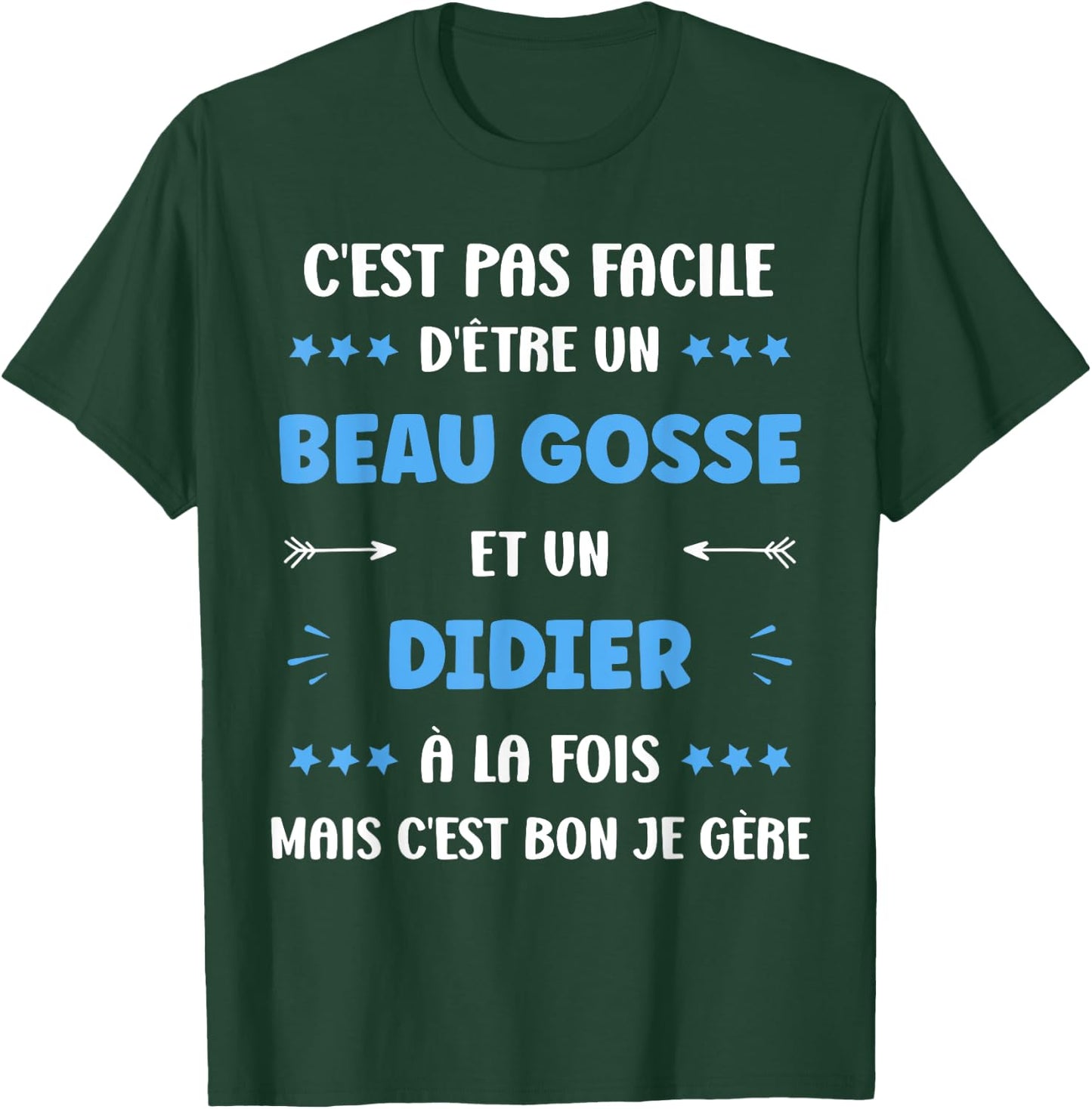 Beau Gosse Super Didier Boy Funny Name Didier , Black, S T-Shirt - T-Shirt | Forest
