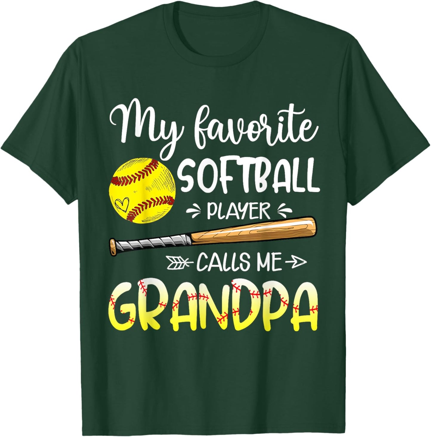 Softball My Favorite Softball Player Calls Me Grandpa T-Shirt - T-Shirt | Forest