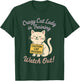 Future Crazy Cat Lady Cute Feline Obsession Quirky Cat Life T-Shirt - T-Shirt | Forest