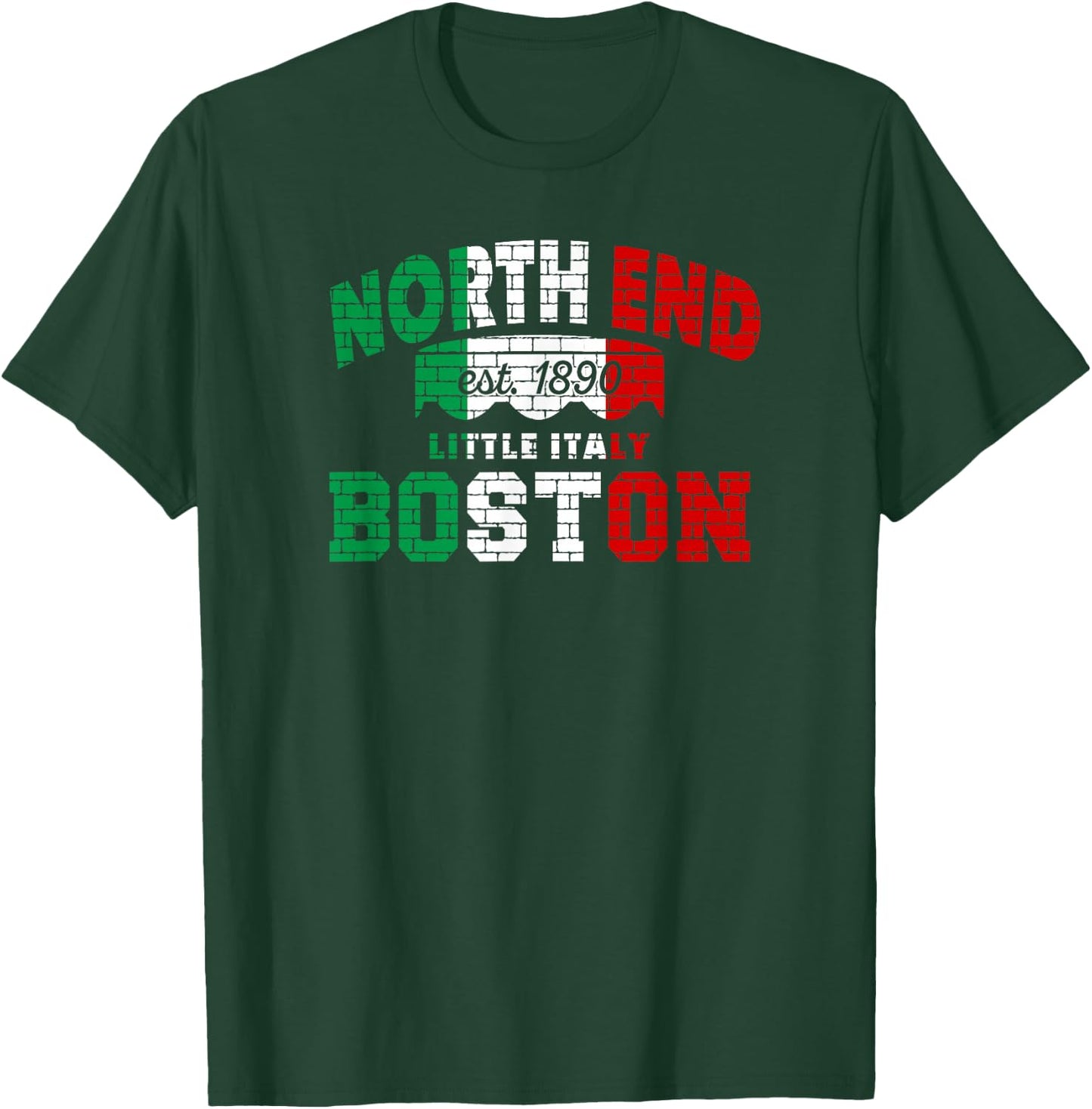 Boston North End Italian Flag Little Italy Heritage 1890 T-Shirt - T-Shirt | Forest