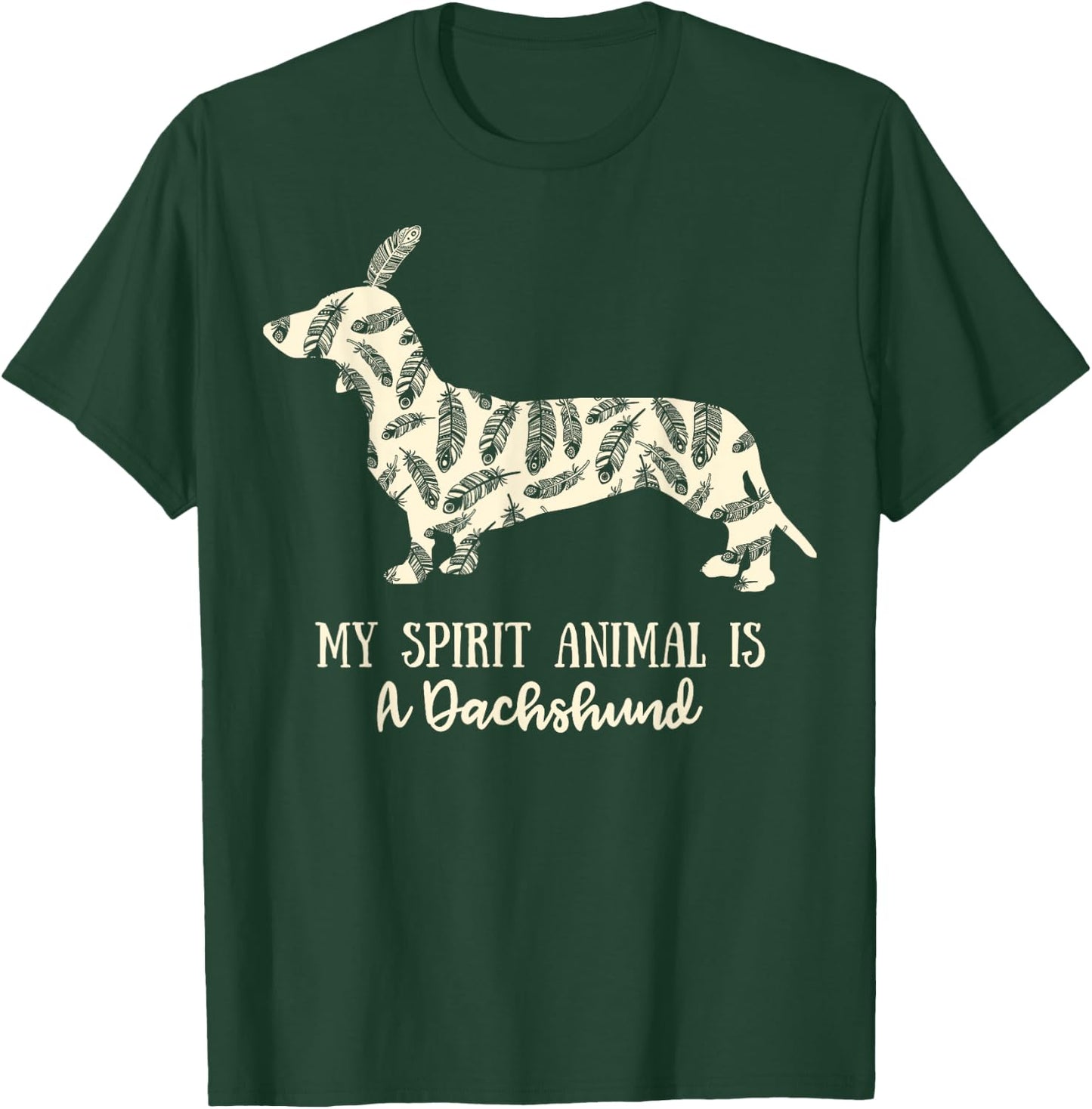 My Spirit Animal Is A Dachshund Shirt T-Shirt - T-Shirt | Forest