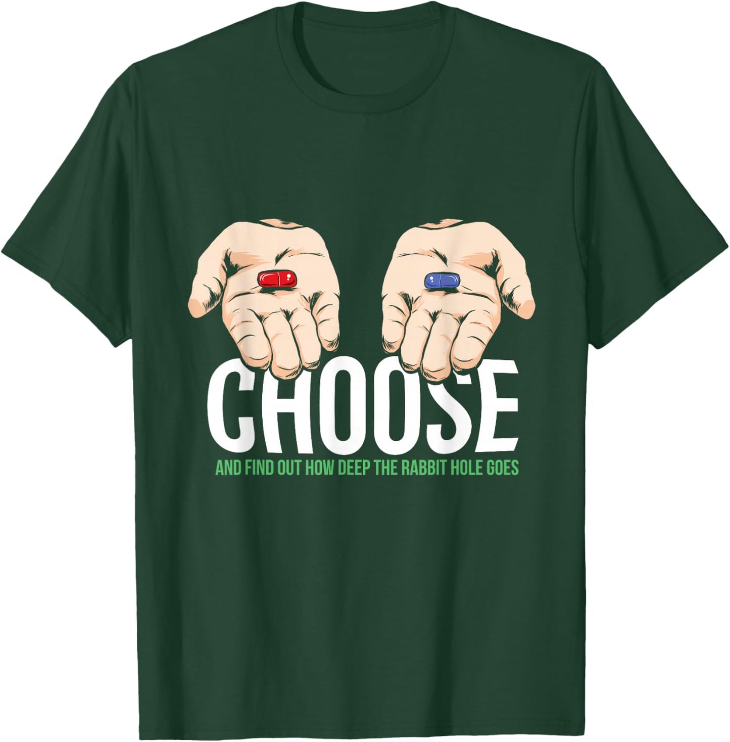 Red Pill or Blue Pill T-Shirt - T-Shirt | Forest