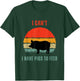 Funny Pig Farmer Humor I Can't I Have Pigs to Feed T-Shirt - T-Shirt | Forest