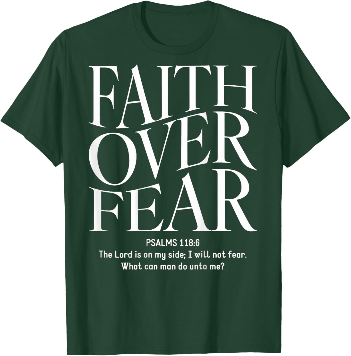 Faith Over Fear Christian (On Back) , black T-Shirt - T-Shirt | Forest