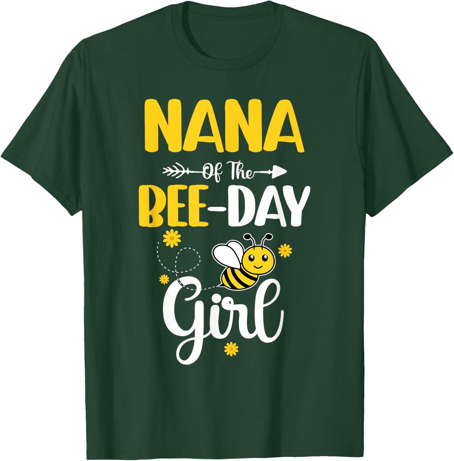 Nana Of The Bee Day Girl Hive Party Matching Birthday T-Shirt - T-Shirt | Forest