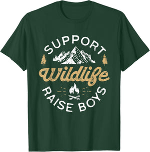 Support Wildlife Raise Boys - Parent Mom & Dad Gift T-Shirt - T-Shirt | Forest