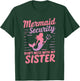 Mermaid Security Don't Mess With My Mermaid T-Shirt - T-Shirt | Forest