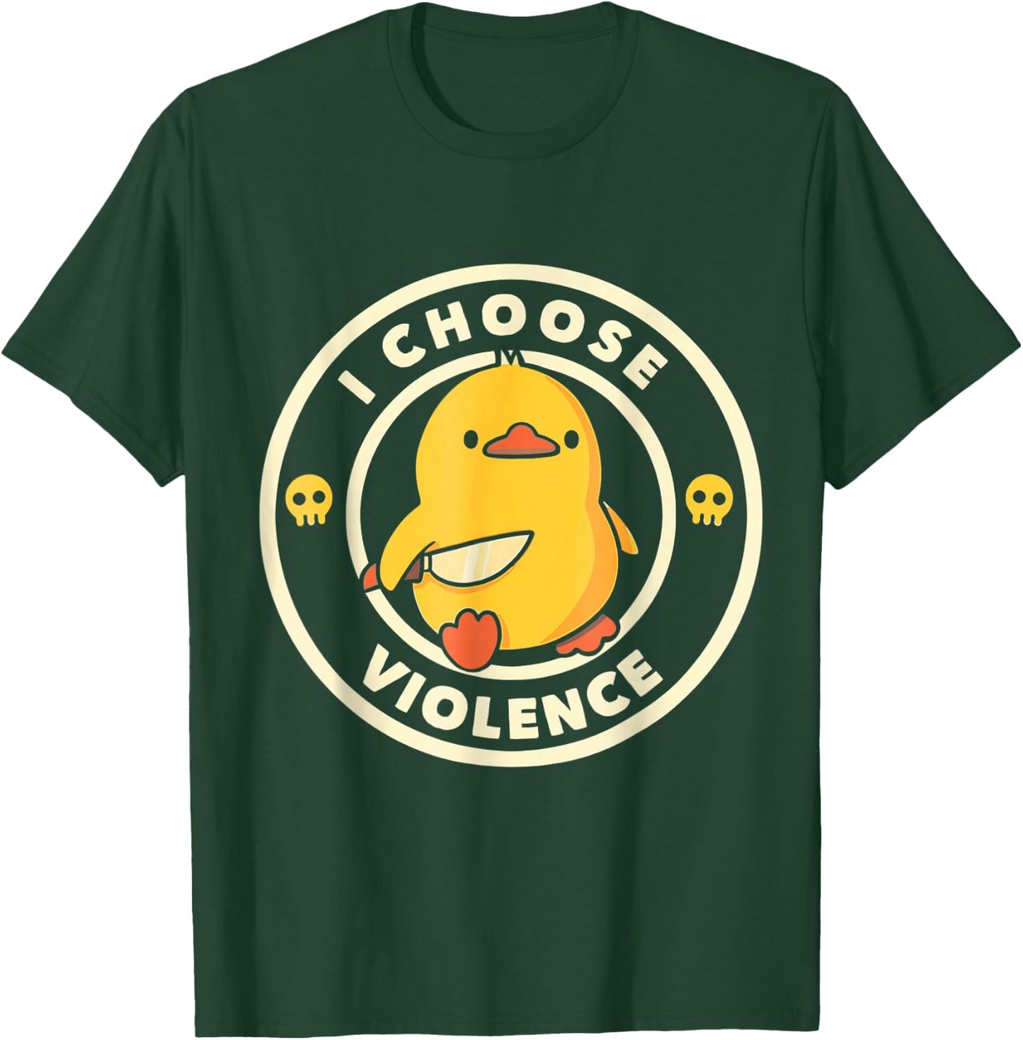 I Choose Violence Funny Duck Holding Knife T-Shirt - T-Shirt | Forest