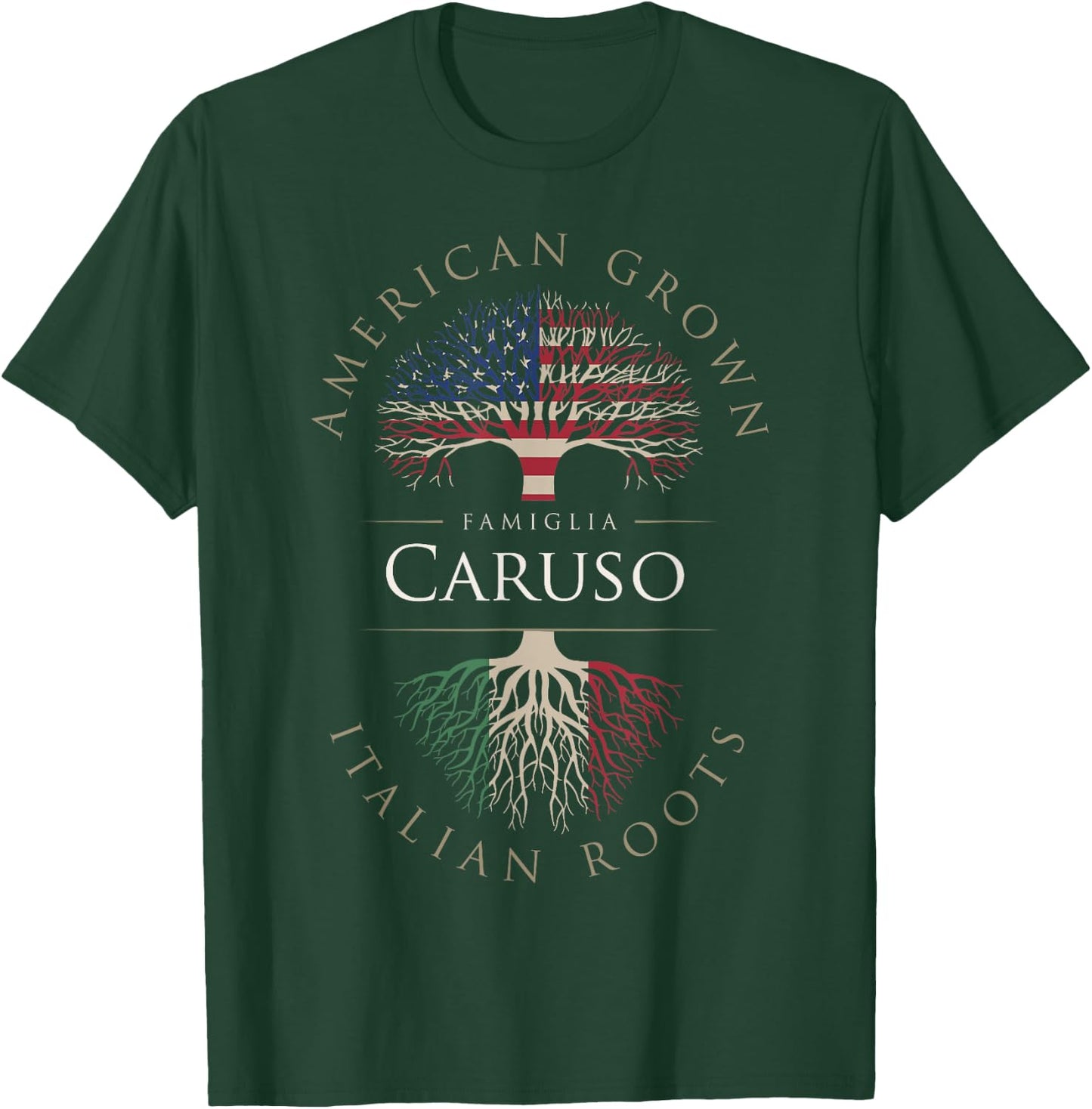 Caruso Family Name American Grown Italian Roots Italia Flag T-Shirt - T-Shirt | Forest
