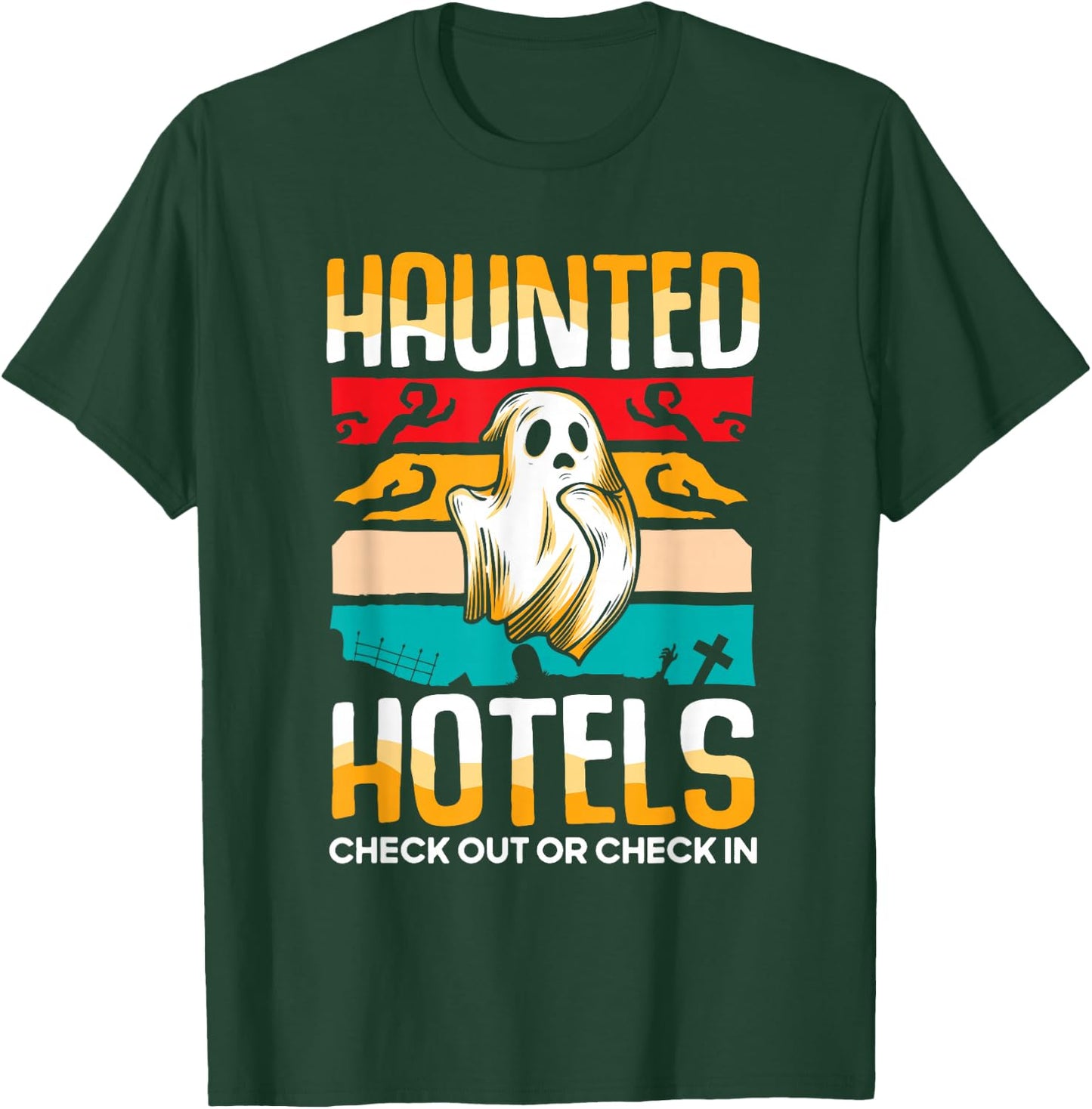 Haunted hotels check out - Halloween Hunting Ghost Hunter T-Shirt - T-Shirt | Forest