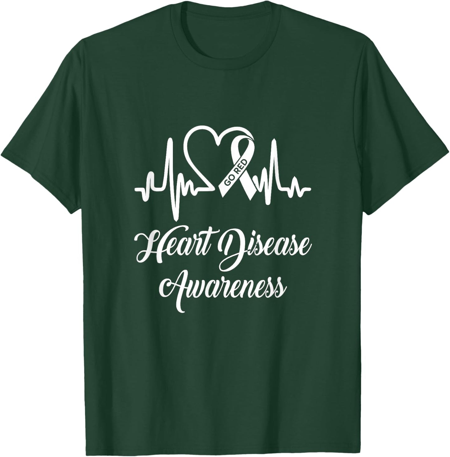 Heart Disease Awareness We Wear Red In February Go Red T-Shirt - T-Shirt | Forest