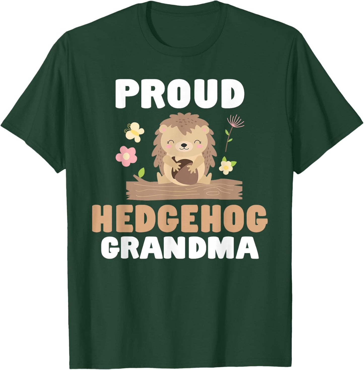 Proud Hedgehog Grandma T-Shirt - T-Shirt | Forest