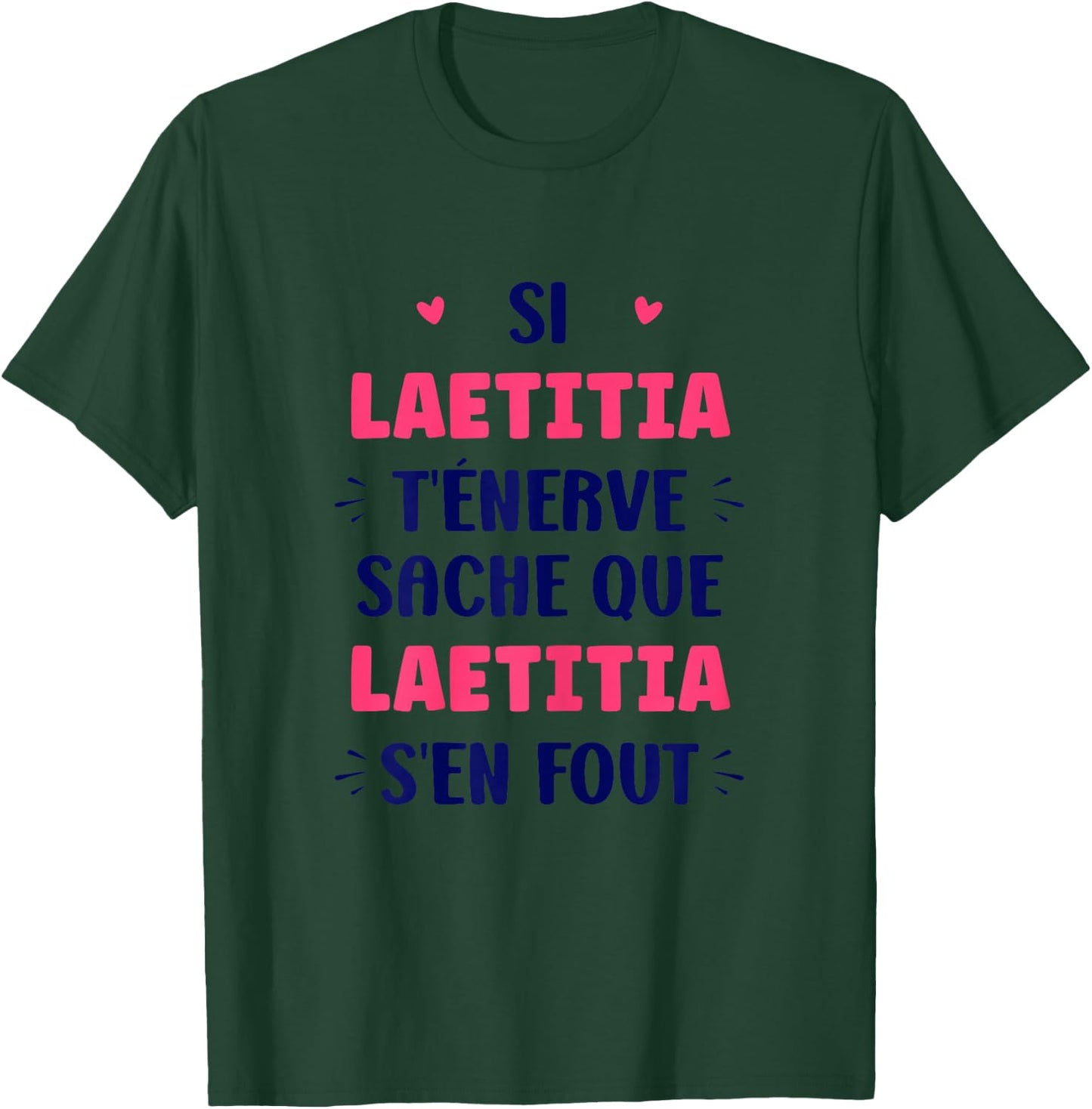 Name Girl Si Laetitia t'énerve Humour Name Laetitia , white T-Shirt - T-Shirt | Forest