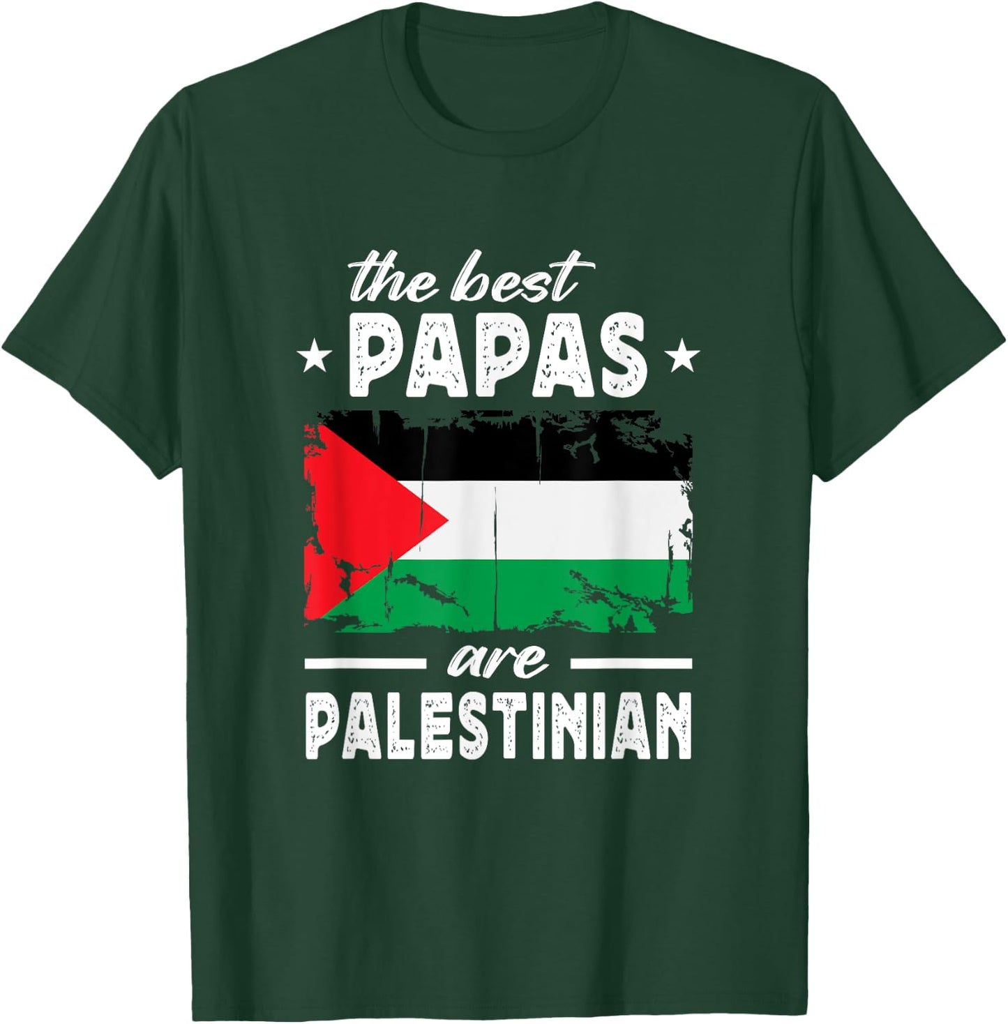 The Best Papas are Palestinian Father's Day Palestine Flag T-Shirt - T-Shirt | Forest