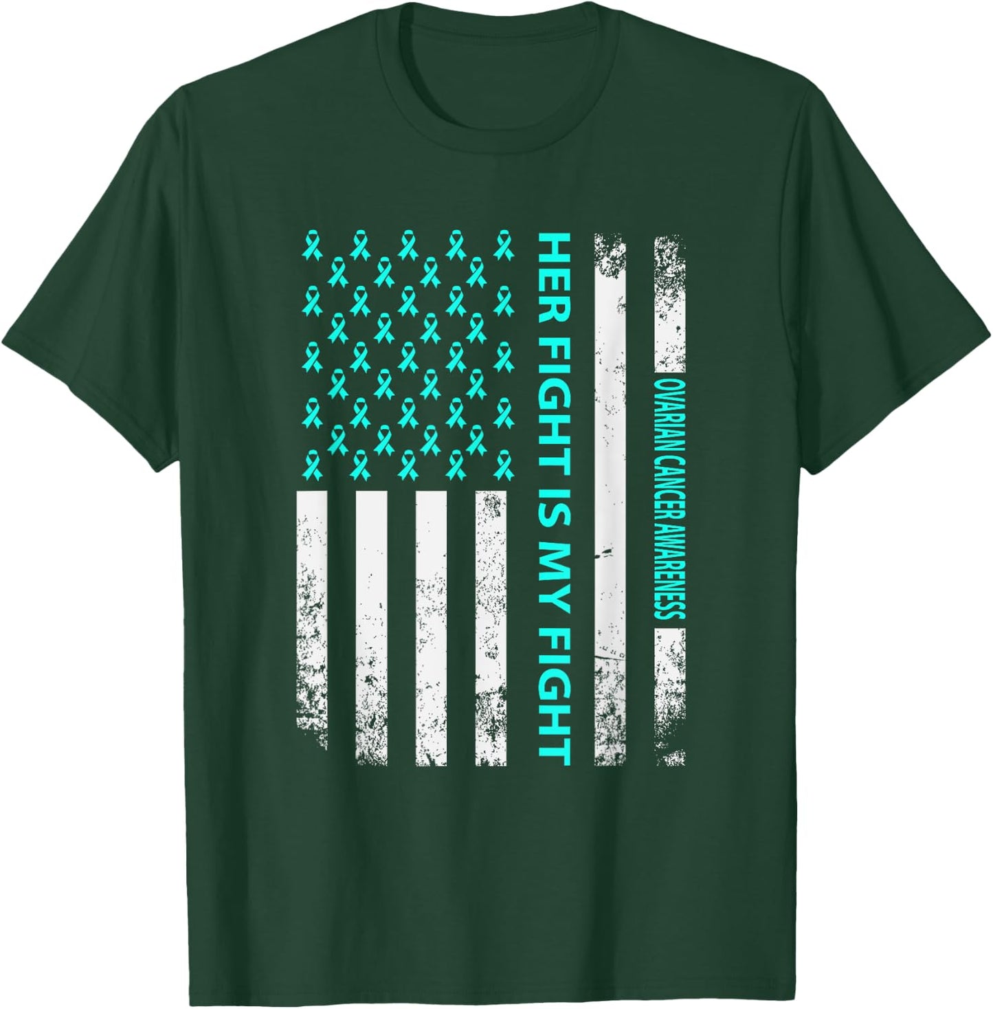 Her Fight Is My Fight Ovarian Cancer Awareness T-Shirt - T-Shirt | Forest