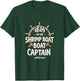 Dibs On The Shrimp Boat Captain With The Beard T-Shirt - T-Shirt | Forest