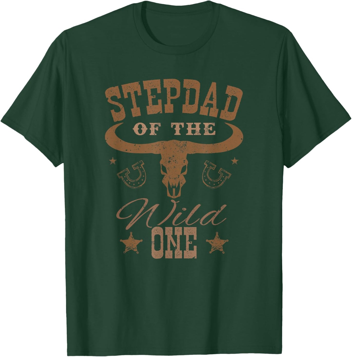 Stepdad of The Wild One Cowboy Western Rodeo Party Matching T-Shirt - T-Shirt | Forest