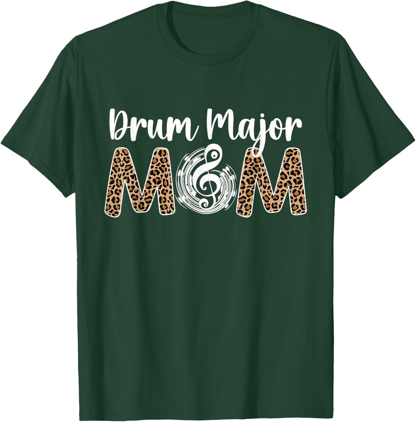 Drum Major Mom Leopard Mom Of A Drum Major Mother T-Shirt - T-Shirt | Forest