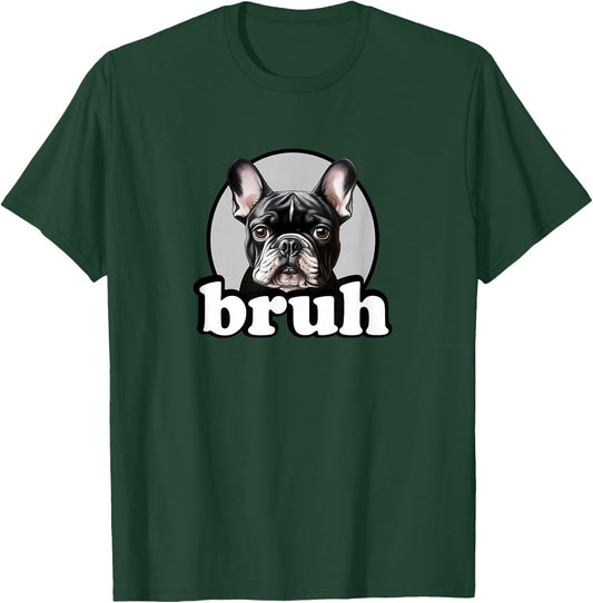 Funny Kids Boys Girls Bro Bruh Black Frenchie Lover T-Shirt - T-Shirt | Forest