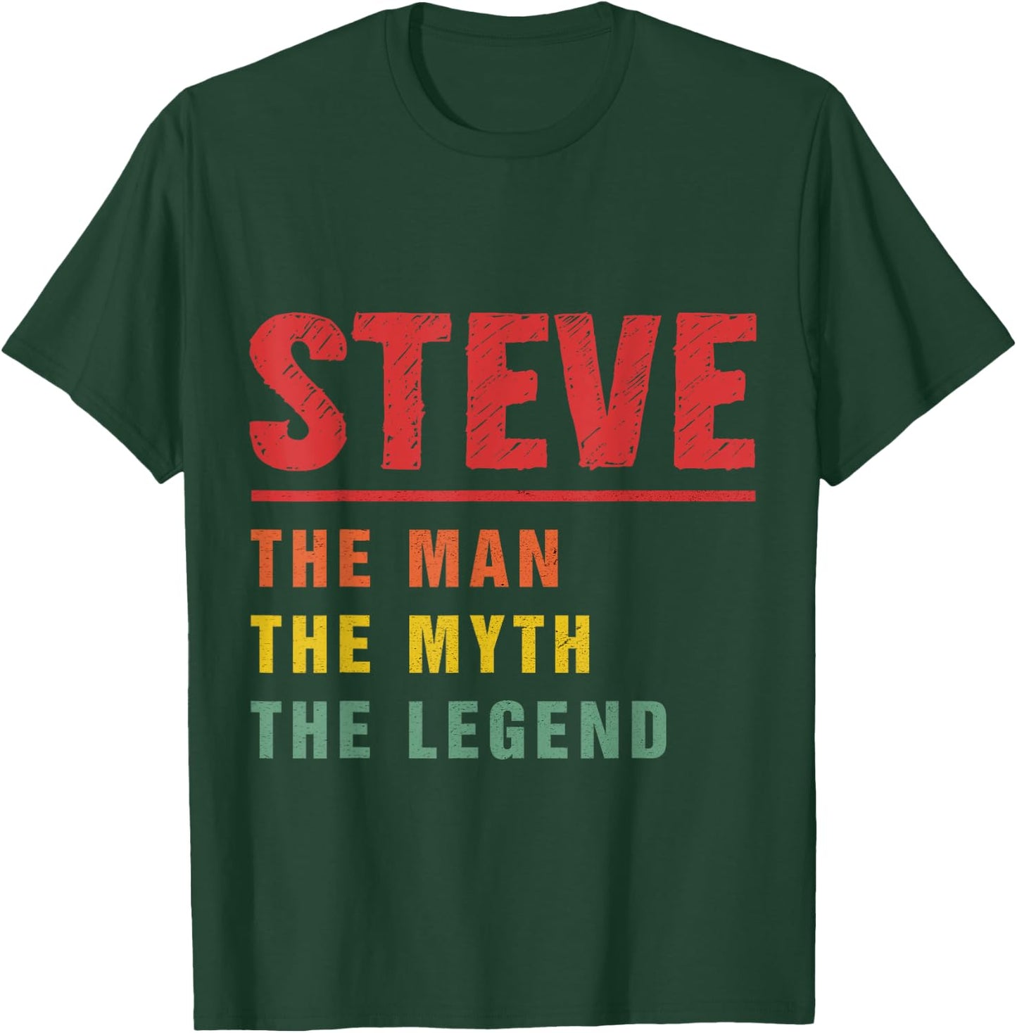 STEVE Gifts Name Personalized Birthday Presents Funny STEVE T-Shirt - T-Shirt | Forest