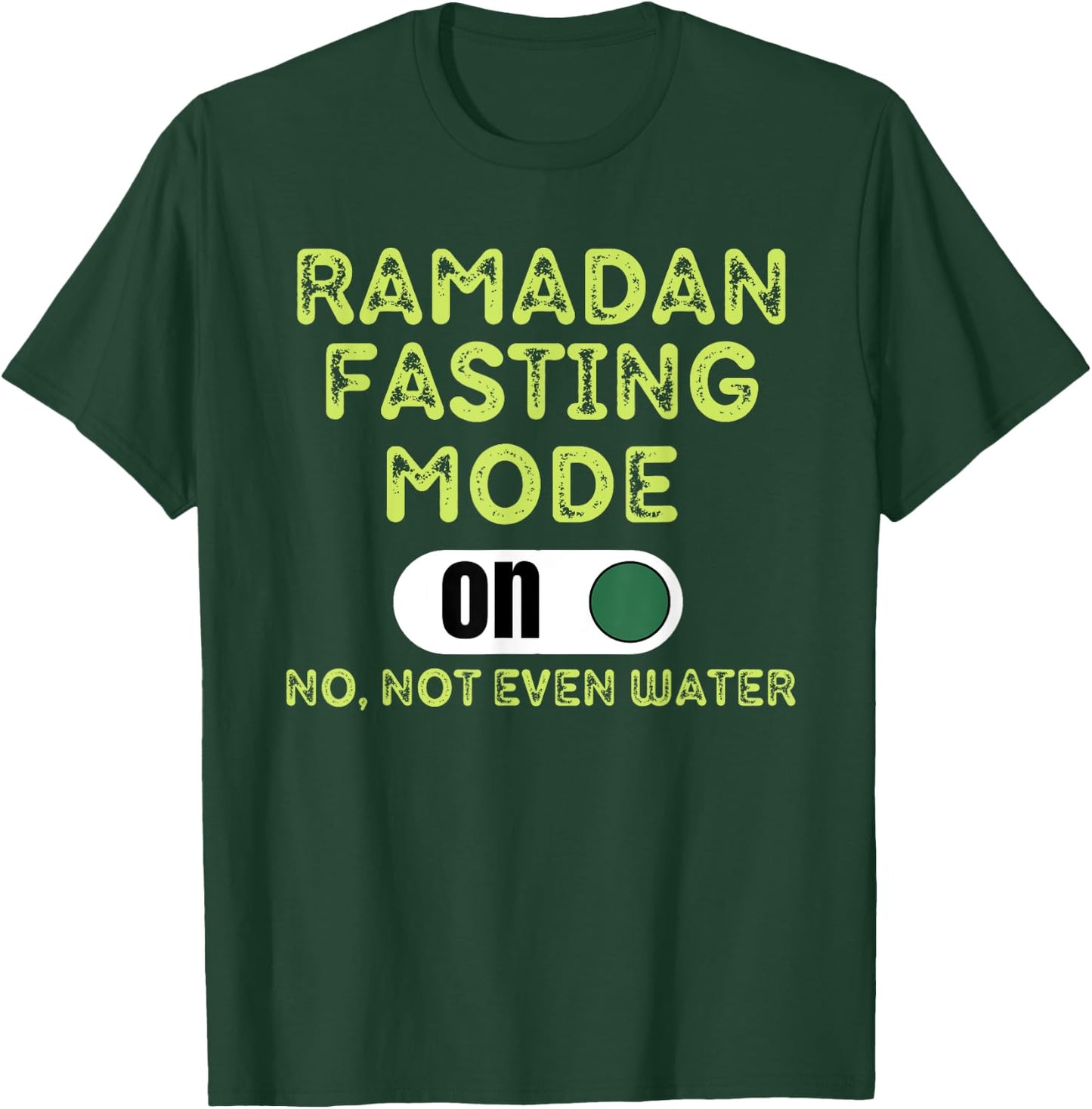 Fasting Mode On Holy Ramadan 2022 for Muslim Family T-Shirt - T-Shirt | Forest