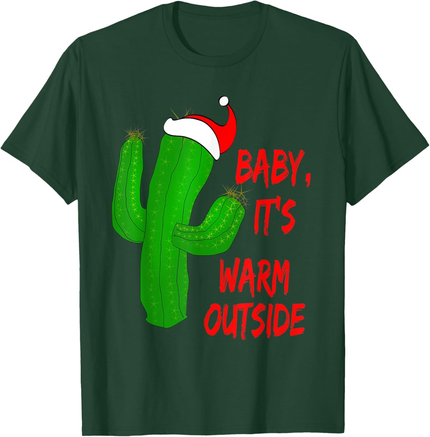 Christmas Desert Cactus Red Baby It's Warm Outside Gift T-Shirt - T-Shirt | Forest