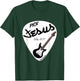 Pick Jesus John 20:31 Electric Guitar for Praise & Worship T-Shirt - T-Shirt | Forest