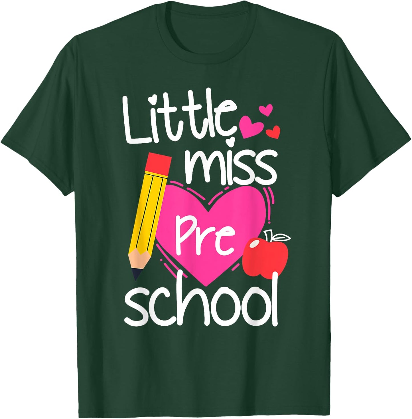 Little Miss Preschool First Day Of Hello Preschool Girls T-Shirt - T-Shirt | Forest