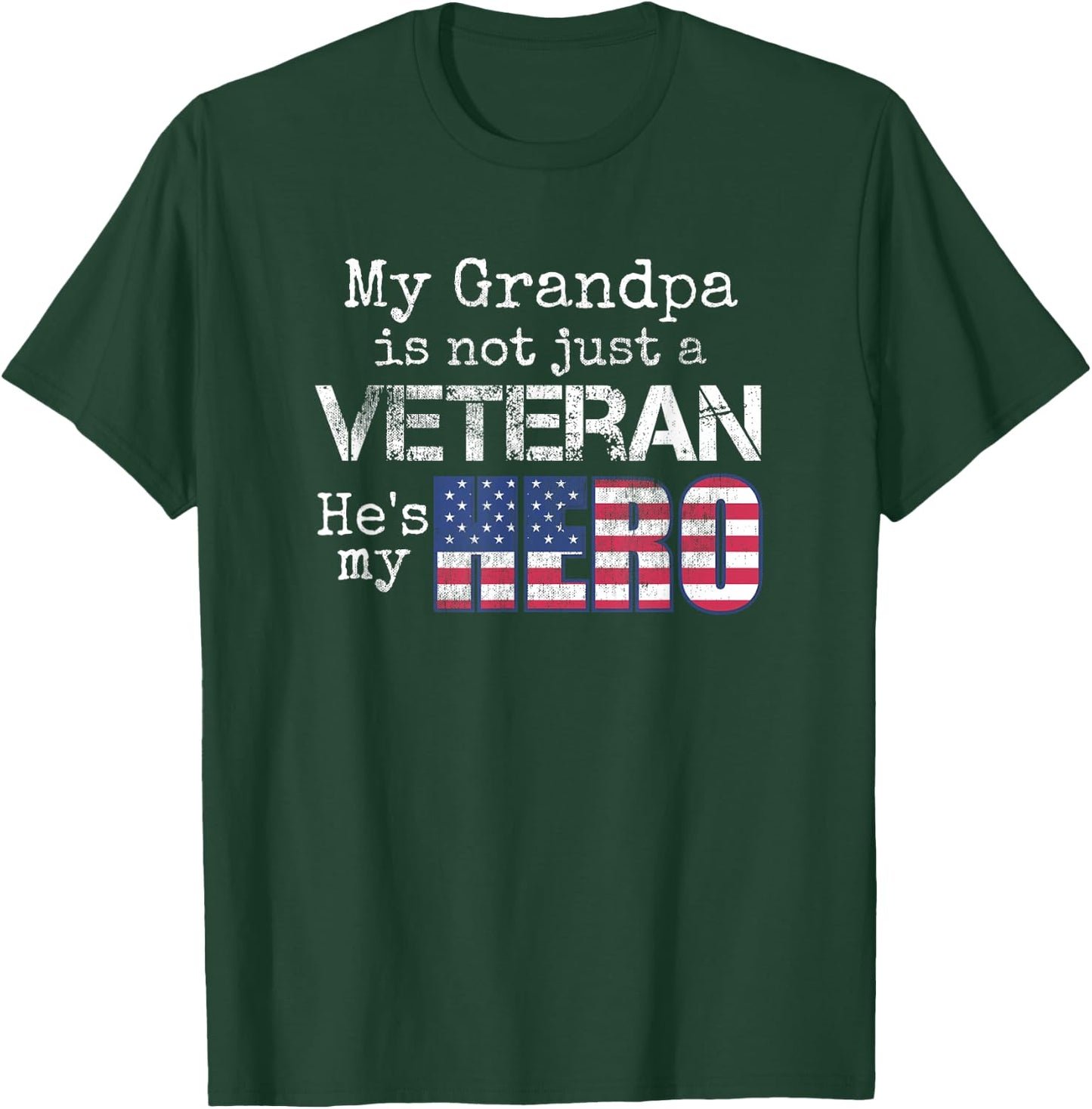 Military Family Veteran - My Grandpa Veteran My Hero T-Shirt - T-Shirt | Forest